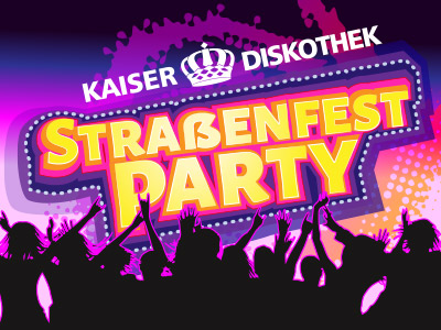 „Straßenfest-Party“ mit der Kaiser-Diskothekwww.veranstaltungskaiser.de